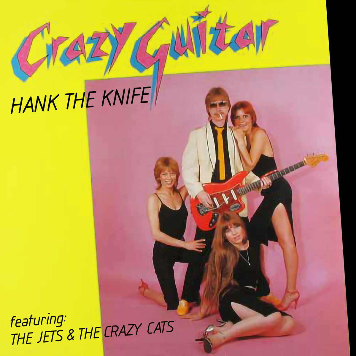 Hank The Knife & The Crazy Cats